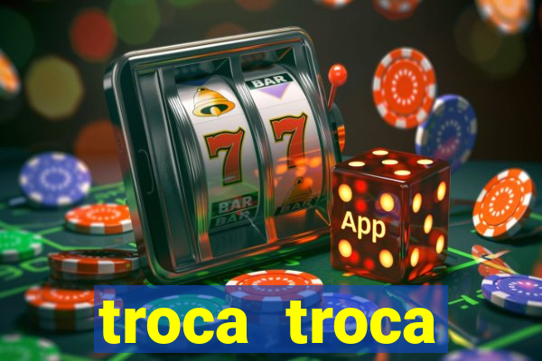 troca troca cruzeiro sp